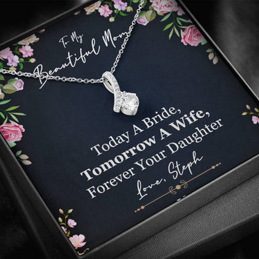 Personalized Beautiful Mom Wedding Alluring Beauty Necklace - Love You This Much